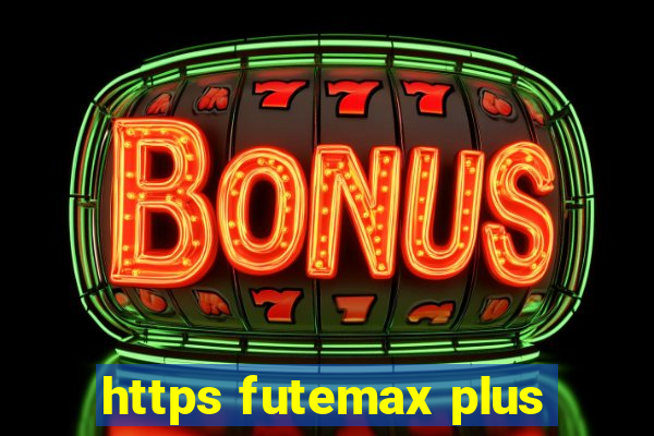 https futemax plus